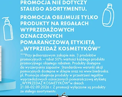 RABAT - 50% przy zakupie min. 3 produktów objętych promocją (na każdy z nich) - Biedronka