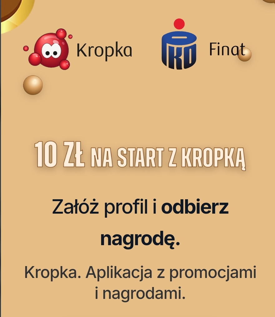 Załóż profil w Kropce i odbierz 10 zł na start