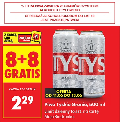 Promocja na piwo Tyskie Gronie 500 ml 8+8 gratis