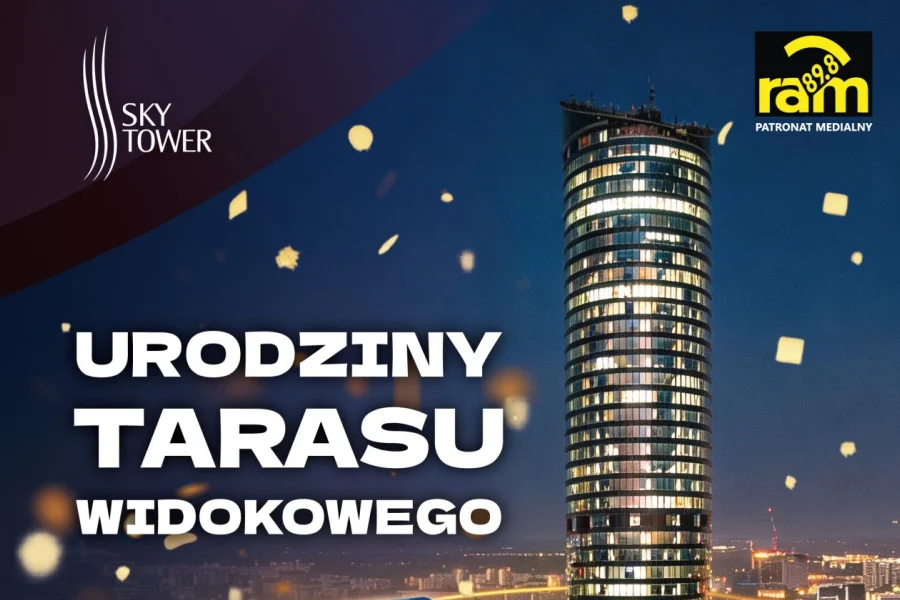 Urodziny Tarasu Widokowego Sky Tower.