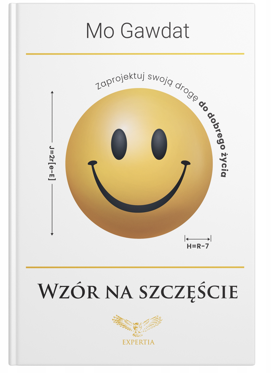 Książka Wzór na szczęście – Mo Gawdat. Poznaj algorytm na szczęśliwe życie