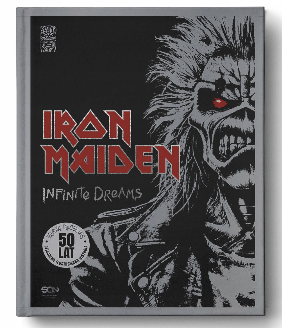 Iron Maiden. Infinite Dreams. Oficjalna ilustrowana historia