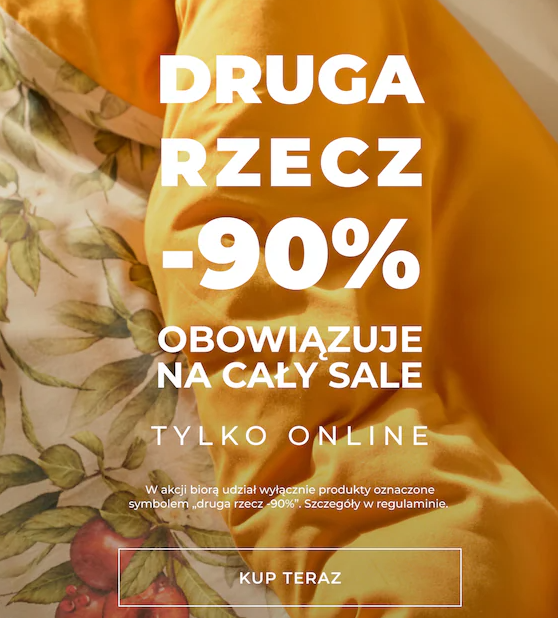 Druga rzecz -90% na całe SALE w Home&You