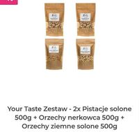 Your Taste Zestaw - 2x Pistacje solone 500g + Orzechy nerkowca 500g + Orzechy ziemne solone 500g
