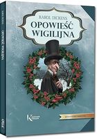 Książka Charles Dickens Opowieść wigilijna