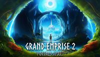 Gra Steam Grand Emprise 2: Portals Apart