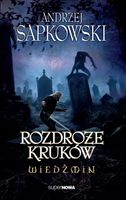 Wiedźmin. Rozdroże Kruków - Andrzej Sapkowski