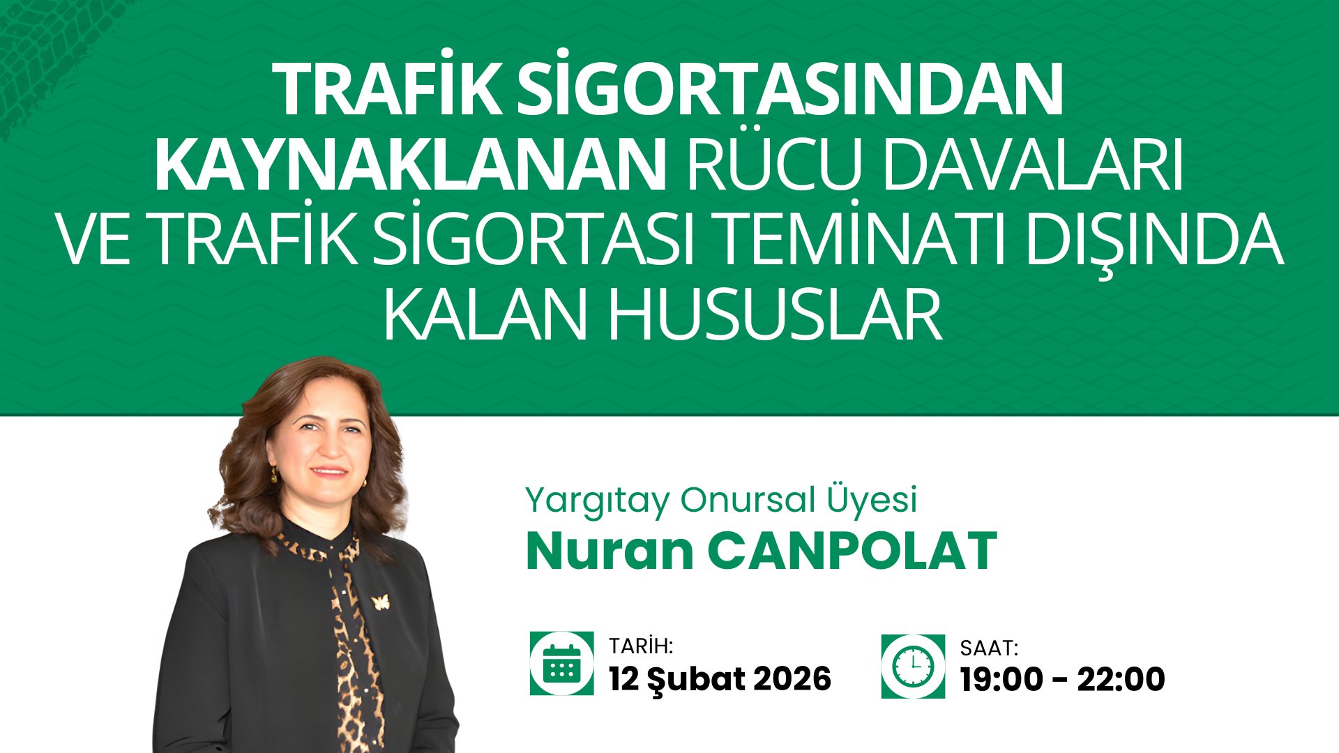 Trafik Sigortasından Kaynaklanan Rücu Davaları ve Trafik Sigortası Teminatı Dışında Kalan Hususlar Eğitimi Trafik Sigortasından Kaynaklanan Rücu Davaları ve Trafik Sigortası Teminatı Dışında Kalan Hususlar Eğitimi