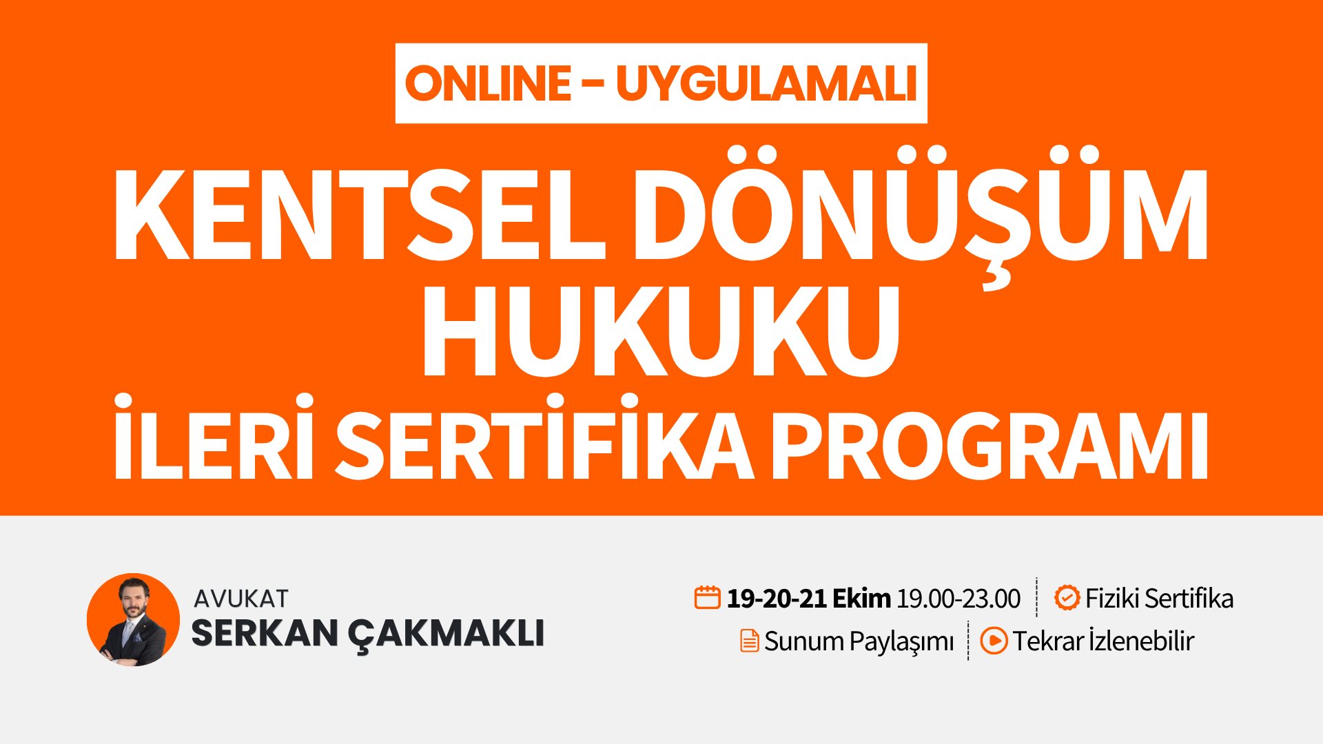 Uygulamalı KENTSEL DÖNÜŞÜM HUKUKU İleri Sertifika Programı (3 Gün - 12 Saat) (Erken Kayıt İndirimli)