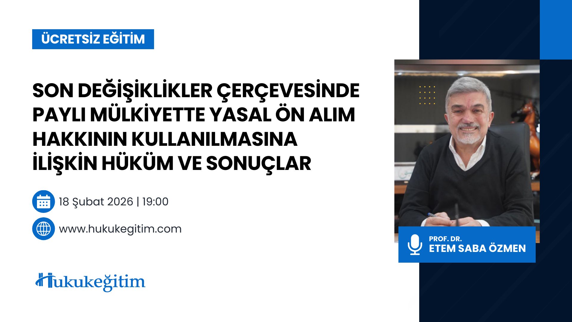 Son Değişiklikler Çerçevesinde Paylı Mülkiyette Yasal Ön Alım Hakkının Kullanılmasına İlişkin Hüküm Ve Sonuçlar