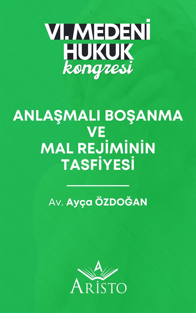 Anlaşmalı Boşanma ve Mal Rejiminin Tasfiyesi