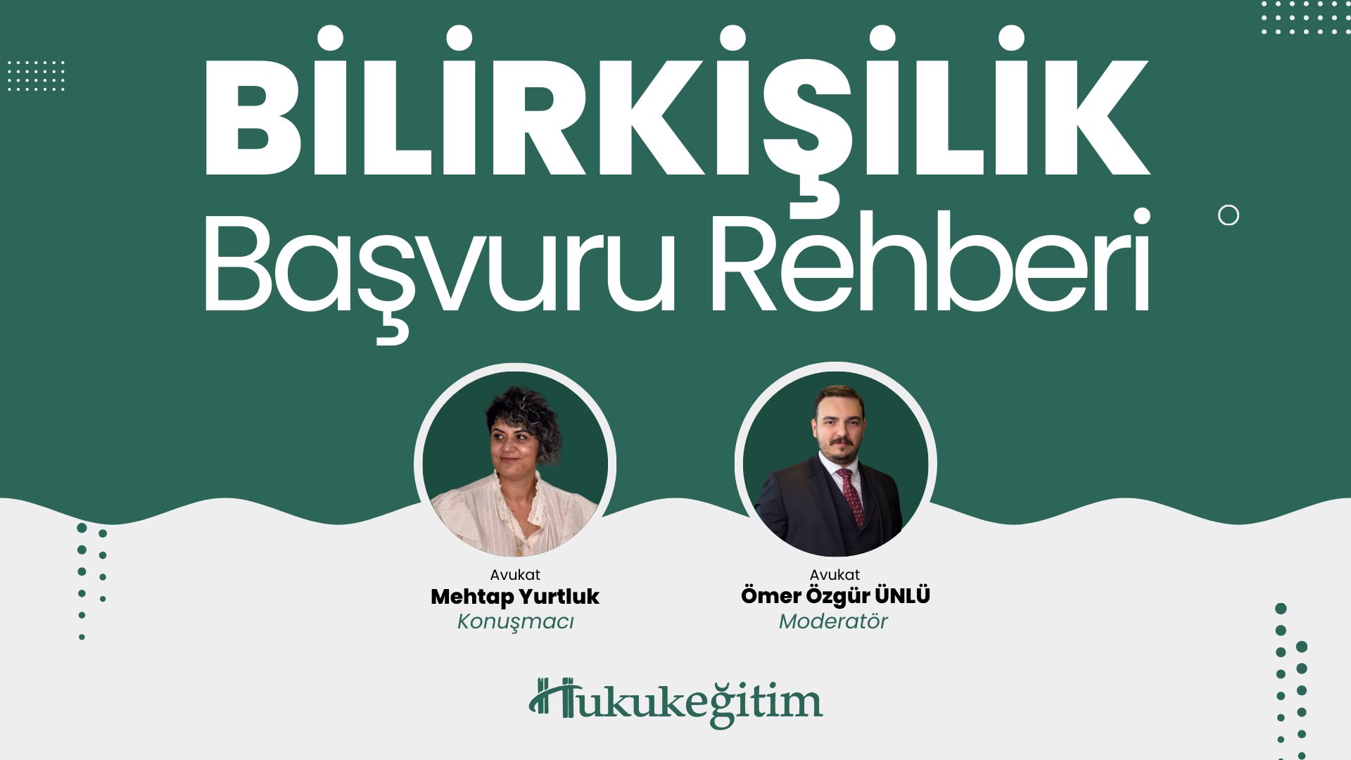 Bilirkişilik Başvuru Rehberi Bilirkişilik Başvuru Rehberi