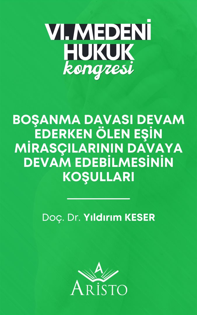 Boşanma Davası Devam Ederken Ölen Eşin Mirasçılarının Davaya Devam Edebilmesinin Koşulları