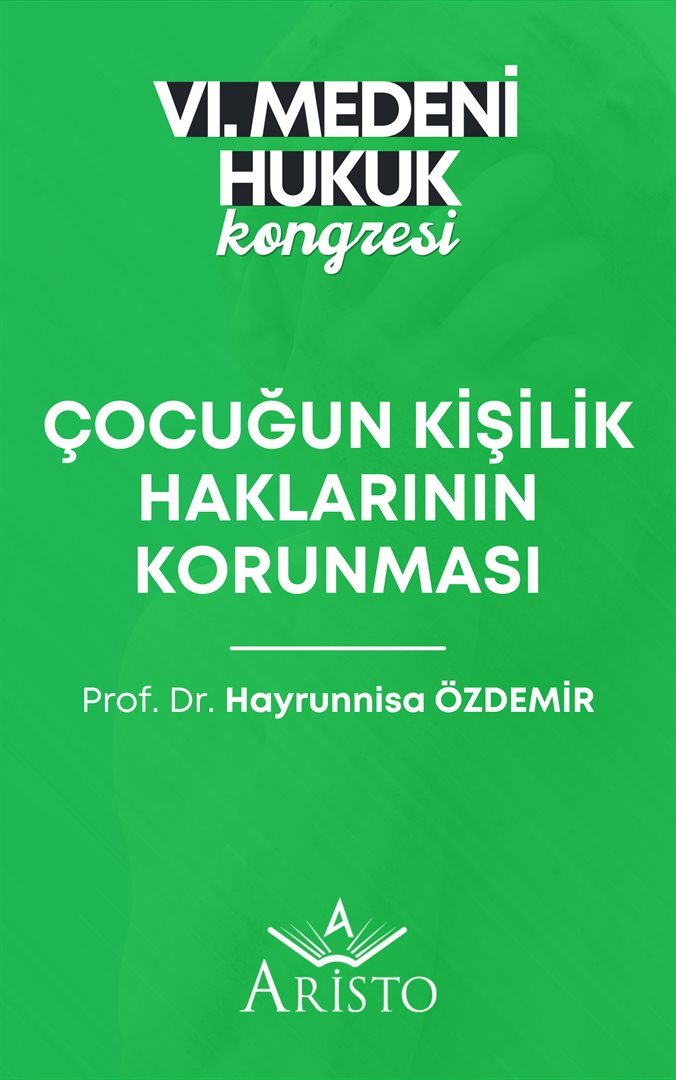 Çocuğun Kişilik Haklarının Korunması