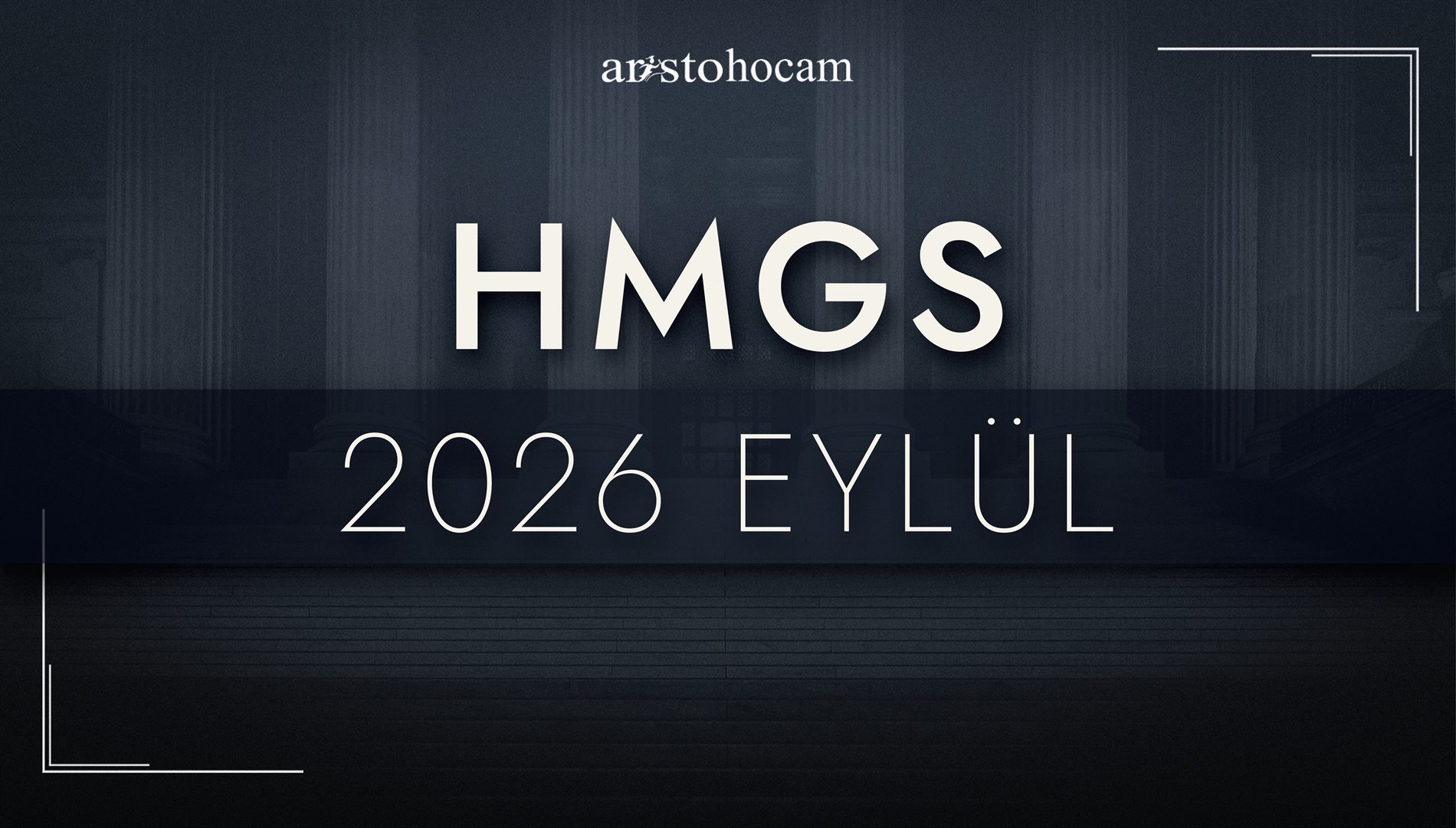 Aristo Hocam Hukuk Mesleklerine Giriş Sınavı (HMGS) 2026 EYLÜL Aristo Hocam Hukuk Mesleklerine Giriş Sınavı (HMGS) 2026 EYLÜL