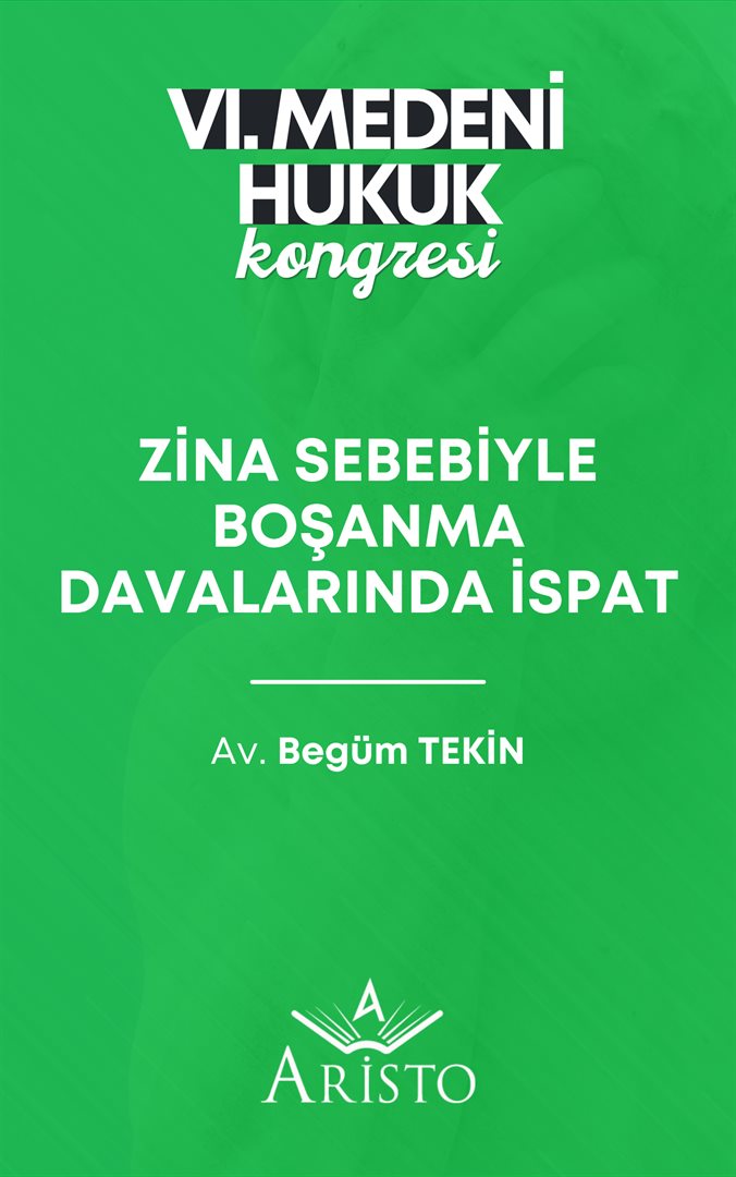 Zina Sebebiyle Boşanma Davalarında İspat