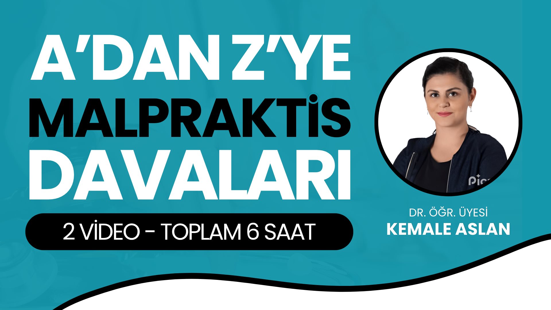 A'dan Z'ye Malpraktis Davaları (2 Video - Toplam 6 Saat) A'dan Z'ye Malpraktis Davaları (2 Video - Toplam 6 Saat)