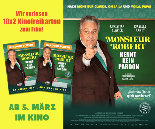 'Christian Clavier ist zurück! Gewinne 2 von 20 Kinokarten für „Monsieur Robert kennt kein Pardon"' Teaserbild