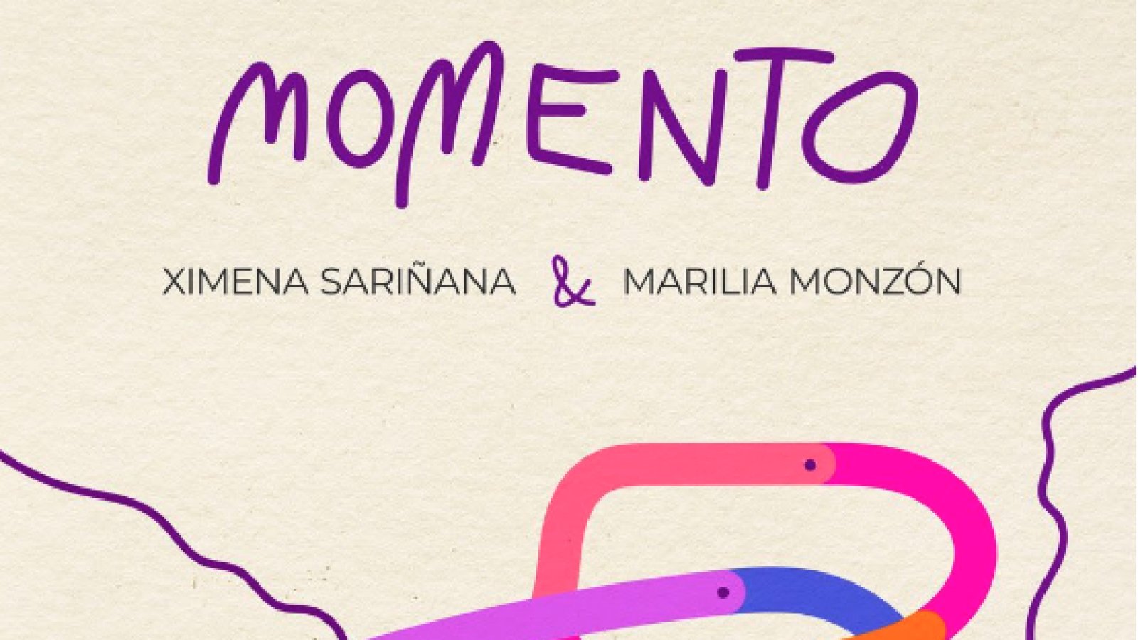 Ximena Sariñana y Marilia Monzón Unen Fuerzas en "Momento"
