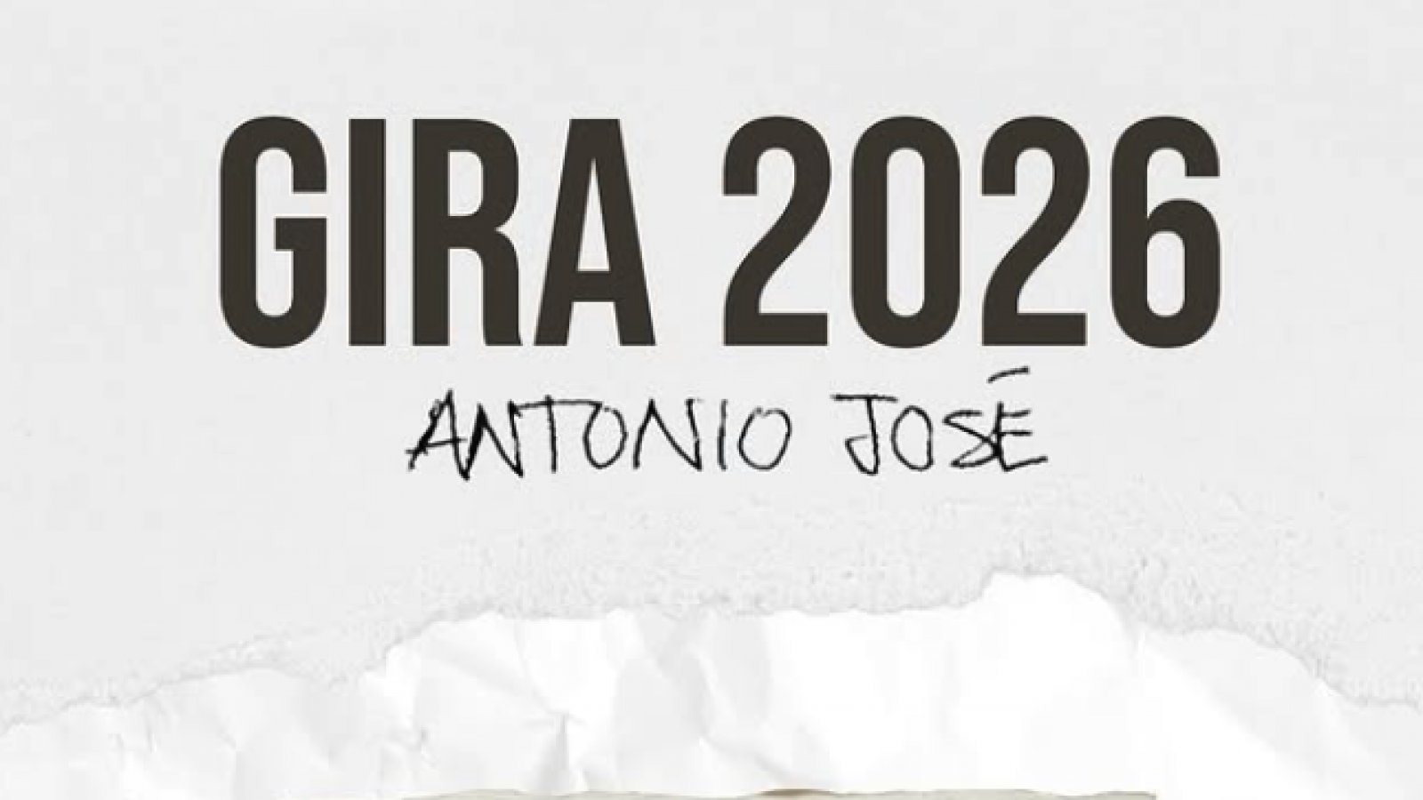 Antonio José Anuncia Gira 2026 con Primeras Fechas en Madrid y Sevilla