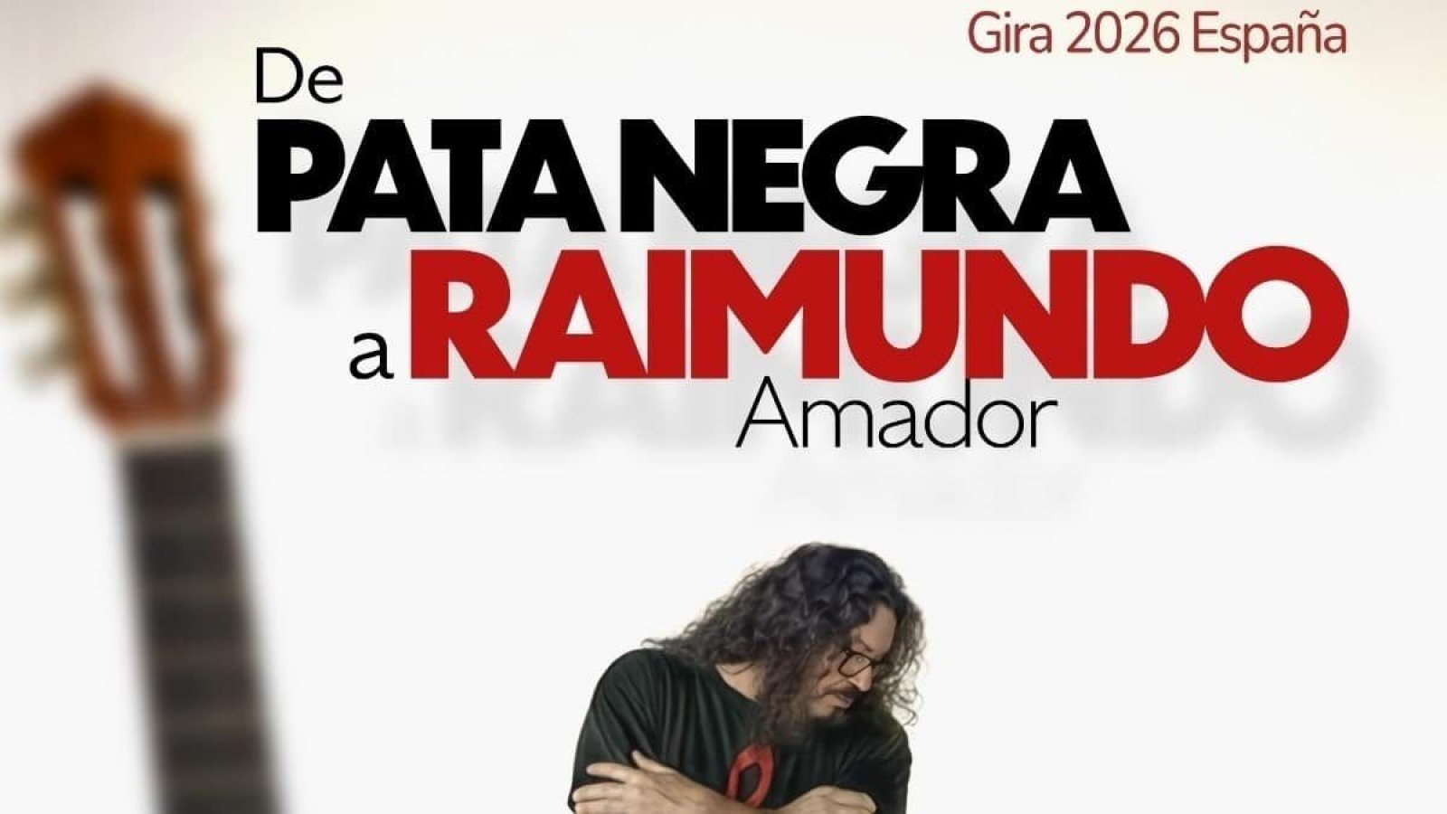 Raimundo Amador: La leyenda de la guitarra celebra su legado con la gira "De Pata Negra a Raimundo"