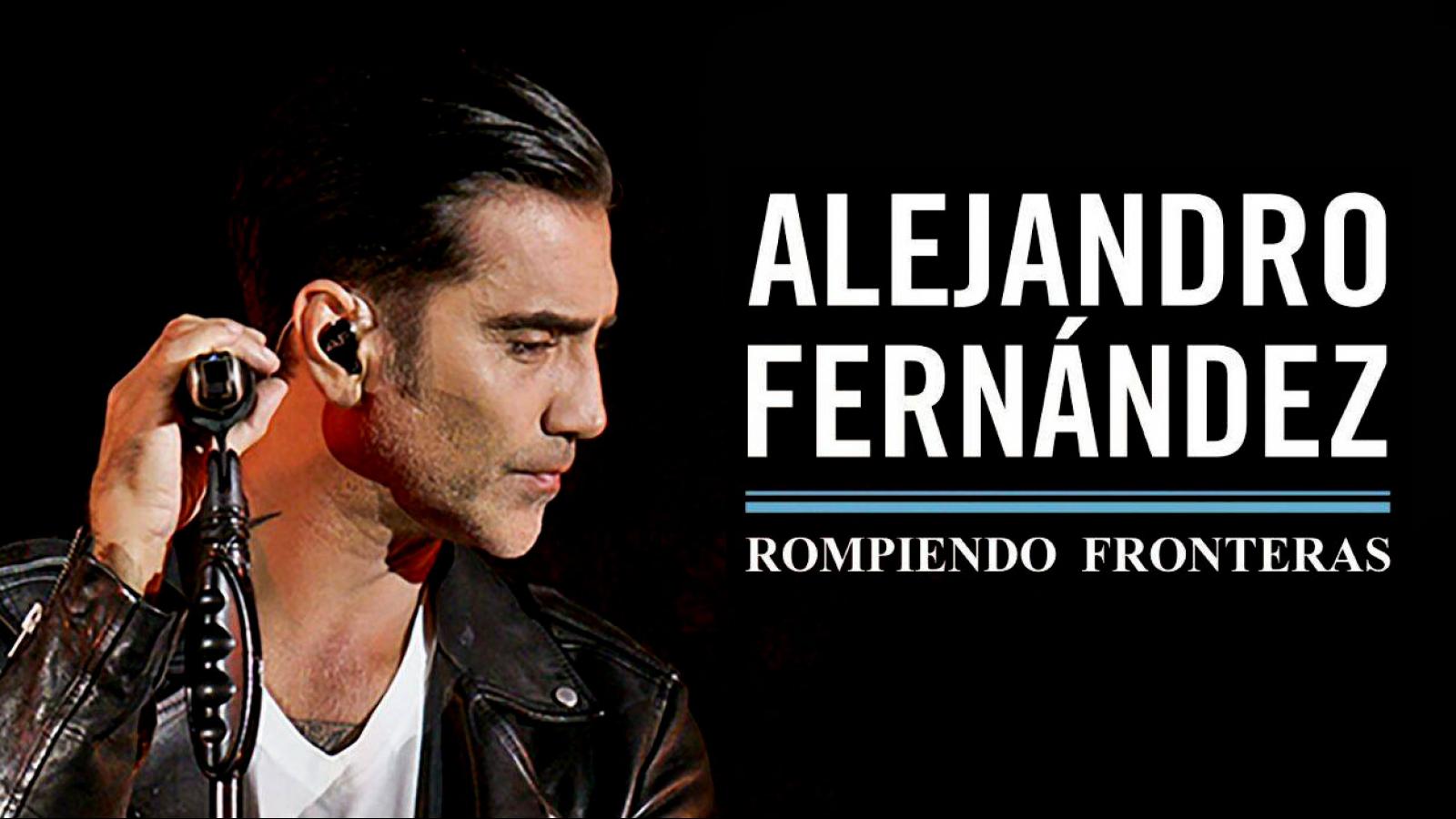 Alejandro Fernandez presenta "Rompiendo Fronteras" con siete conciertos en España
