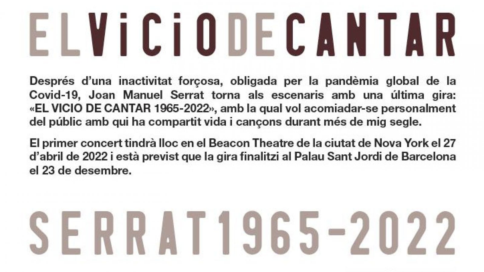 Joan Manuel Serrat anuncia gira despedida en el año 2022