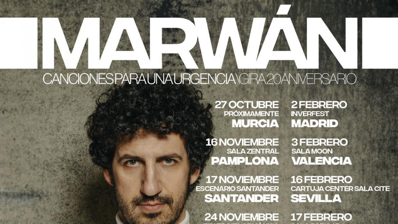 Gira 20 aniversario de Marwan llamada Canciones para una urgencia.