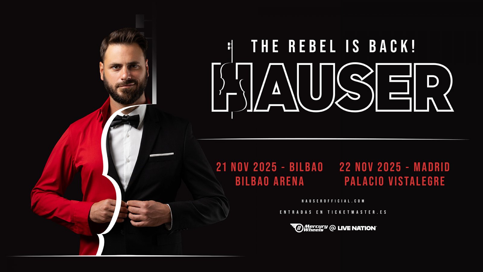 Hauser regresa a España en 2025 con su espectacular gira "The Rebel Is Back Tour"