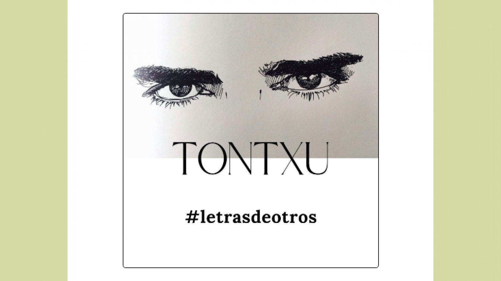 TONTXU Anuncia "letrasdeotros": Un Viaje Musical a Través de la Poesía Española