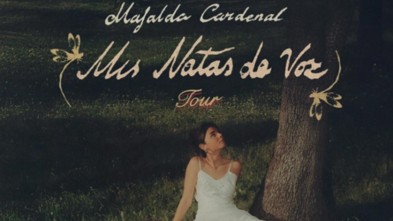 Mafalda Cardenal Anuncia la Gira "MIS NOTAS DE VOZ TOUR" para 2026