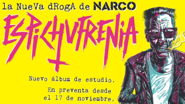Narco vuelve a la carretera presentando Espichufrenia