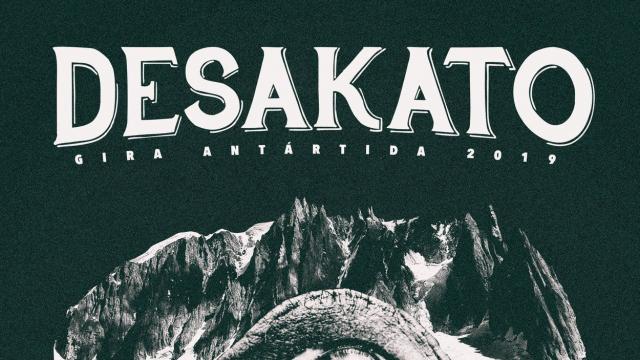 Desakato recorrerá España en el año 2019 presentando Antártida