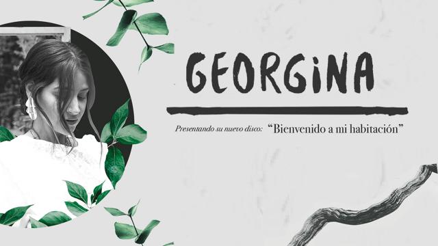 Georgina anuncia gira presentación de "Bienvenido a mi habitación"