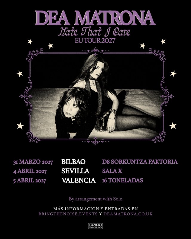 Dea Matrona anuncia tres conciertos en España en 2027 con su gira 'Hate That I Care'