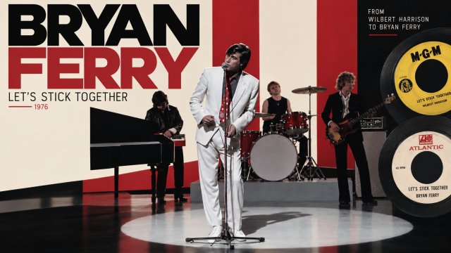 Bryan Ferry y «Let's Stick Together»: la historia de un clásico que encontró una segunda vida