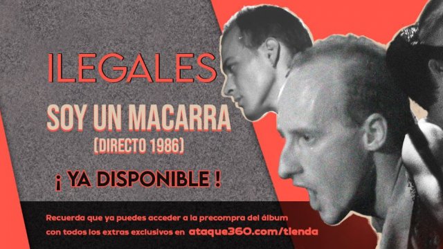 Ilegales, "Soy un macarra (Directo 1986)" nuevo single disponible en plataformas digitales