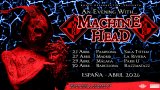 Machine Head, liderada por el incombustible Robb Flynn, volverá a incendiar las salas españolas a finales de abril de 2026