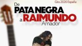 Raimundo Amador: La leyenda de la guitarra celebra su legado con la gira "De Pata Negra a Raimundo"