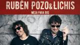 Rubén Pozo y Lichis continuarán su gira en el año 2019