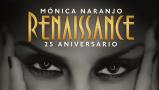 Mónica Naranjo actuará en Madrid, Barcelona, Málaga y Sevilla dentro de su gira renacer