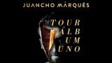 Juancho Marqués vuelve a los escenarios con su nuevo álbum Uno