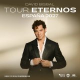 David Bisbal anuncia «Tour Eternos España 2027» con conciertos en grandes recintos