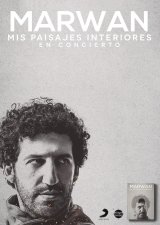 Marwan anuncia nuevas fechas de su gira "Mis paisajes interiores"