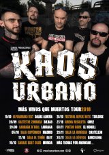 La gira 2018 de Kaos Urbano presentando "Mas vivos que muertos"