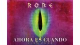 Robe anuncia nuevas fechas de su gira "Ahora es Cuando"