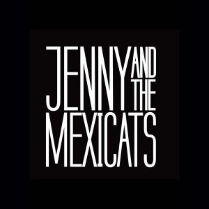 Jenny and the Mexicats