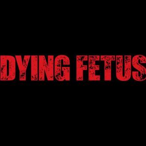 Dying Fetus