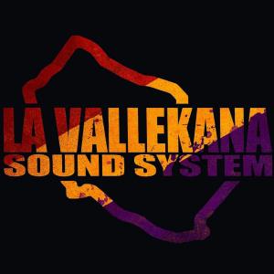 La Vallekana Sound System