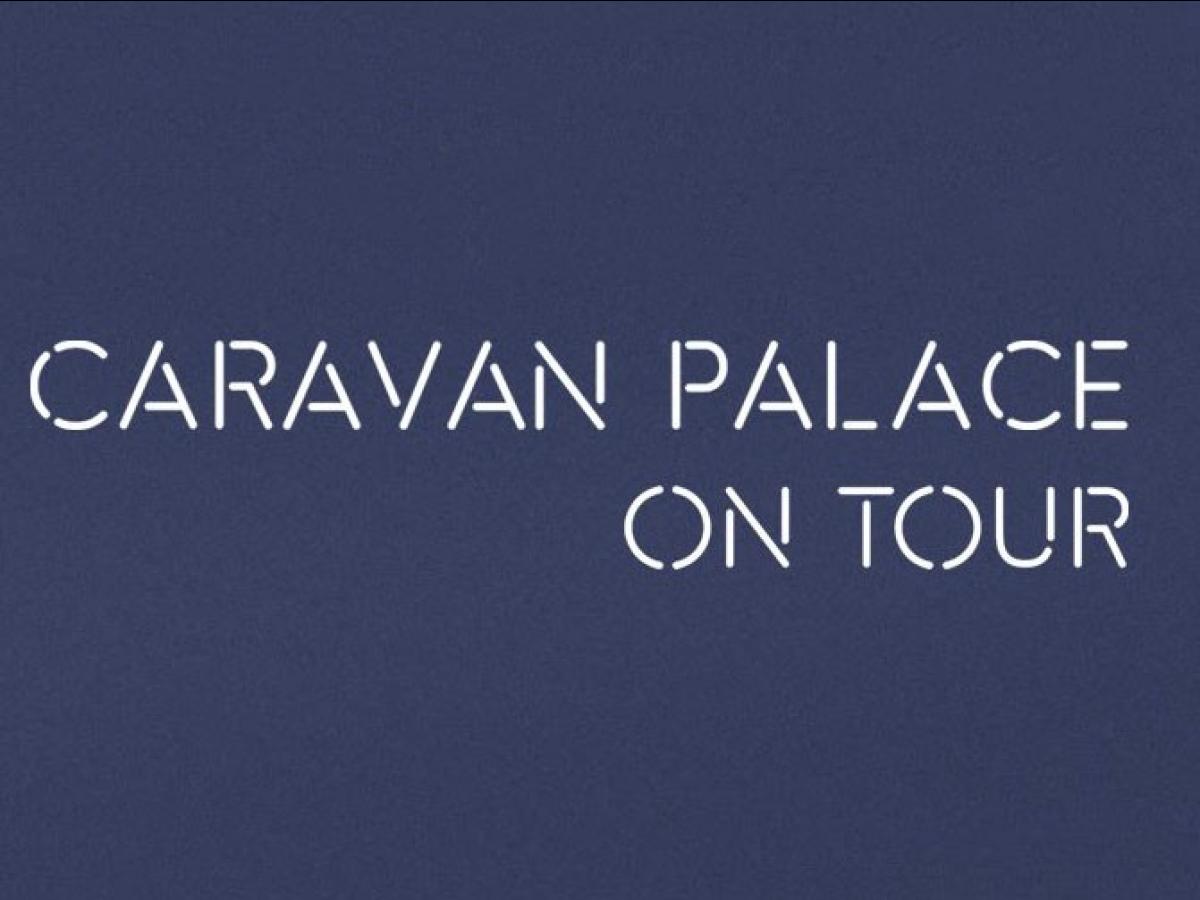 Caravan Palace